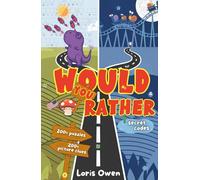 Would You Rather Secret Codes: Unique puzzles and quirky questions for kids, tweens and teens, with hilarious picture clues (Would You Rather Secret Code Puzzles)