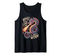 Would You Still Love Me If I Was A Wyrm Memes De Internet - Camiseta sin Mangas