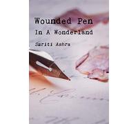 Wounded Pen In A Wonderland