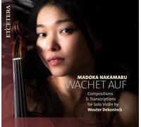 Wouter Dekoninc Madoka Nakamaru: Wachet Auf: Compositions (CD) (Importación USA)