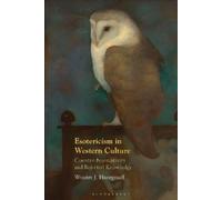Wouter J. Hanegraa Esotericism in Western Cultu (Tapa blanda) (Importación USA)