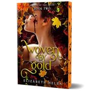 Woven by Gold: 2 (Beasts of the Briar, 2)