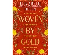 Woven by Gold: the sizzling sequel to SUNDAY TIMES bestselling romantasy BONDED BY THORNS: Book 2 (Beasts of the Briar)