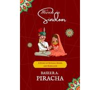 Woven in Sindoor: A Story of Rituals, Roses, and Rebellion