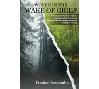 Woven in the Wake of Grief