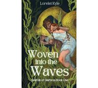 Woven into the Waves (Seafolk of Starbron)
