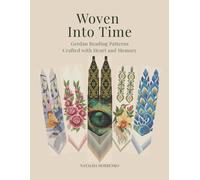 Woven Into Time (Standard Edition): Gerdan Beading Patterns Crafted with Heart and Memory: 2 (Gerdan Beading Patterns - Standard)
