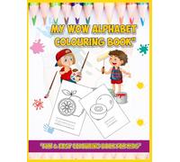 WOW! A to Z Colouring Adventure: So Much Fun from A to Z!