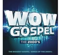 Wow Gospel the 2000's / Various