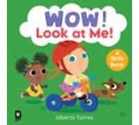 Wow! Look At Me! (ebook)