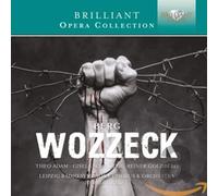 Rundfunkchor Leipzig; Rundfunk-Sinfonie-Orchester Leipzig - BERG: Wozzeck (Brilliant Opera Collection)