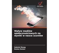 Wplyw mediów spolecznościowych na wyniki w nauce uczniów