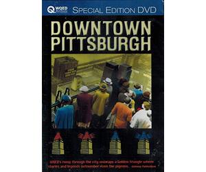 WQED Downtown Pittsburgh | Explore Iconic Landmarks, Hidden Gems & Rich History | Bonus Footage Included | A Must-Have for Pittsburgh Fans & History Enthusiasts | Narrated by Rick Sebak | DVD