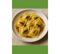 Wrapped in Flavor: The Art & Science of Ravioli (Specialty & Niche Cooking)
