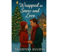 Wrapped in Snow and Love
