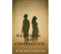 Wrapped in the Conversation