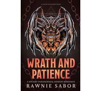 Wrath and Patience: A Court of Chains Story: A Paranormal Demon Romance