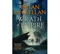 Wrath Of Empire (gods Of Blood And Powder 2)