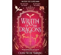 Wrath of the Dragons: 2 (Fear the Flames, 2)