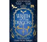 Wrath of the Dragons: The instant New York Times bestselling sequel to dragon romantasy Fear the Flames: 2