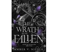 Amber V. Nicole – The Wrath of the Fallen (Gods and Monsters) – Tapa blanda (Importación USA)