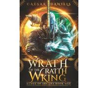 Wrath of the Wraith King: An Epic Fantasy Novel (Runes of Arcana Book 1)