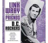 Wray, Link and Friends - Link Wray And Friends - D.C. Rockers