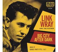 Link Wray - Big City After Dark / Hold It / Dance Party Pt's 1 & 2 [Vinilo]