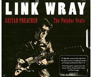 Wray,Link - Guitar Preacher [Import]
