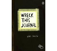 Wreck This Journal (Black) Expanded Edition: To Create Is to Destroy