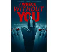 Wreck Without You [USA] [DVD]