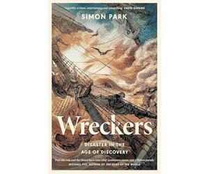 Wreckers: Disaster in the Age of Discovery