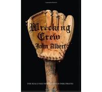 Wrecking Crew: The Really Bad News Griffith Park Pirates