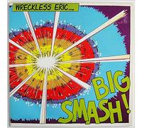 Wreckless Eric - Big Smash! [LP]