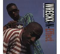 Wreckx-N-Effect - Rump Shaker [Vinilo]