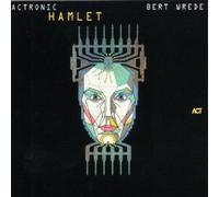 Wrede,Bert - Actronic: Hamlet
