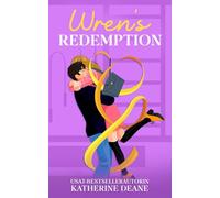 Wren’s Redemption: Eine leidenschaftliche Liebesgeschichte über zweite Chancen