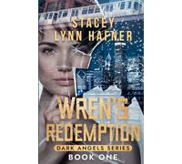 Wren's Redemption: Book One of The Dark Angels: 1