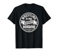 Wrestler Wrestle Wrestling is My Favorite Season Camiseta