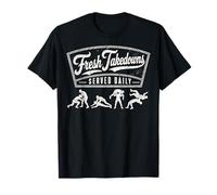 Wrestling BJJ Grappling Fresh Takedowns Served Daily Camiseta