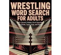 Wrestling Word Search Puzzle Book for Adults: Large Print Wrestling-Themed Word Search Puzzles for Adults and Seniors | Fun Brain Games Featuring ... Moves, Events, Training, and Ring Vocabulary
