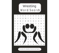 Wrestling Word Search Puzzle Book: Word Searches With Easy to Read Print about Wrestling and More | 6*9 inches, 110 pages | 50+ Puzzles...Gift for Vacations, Holidays and Free Times