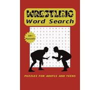 Wrestling Word Search Puzzle Book: Word Searches with Easy to Read Print about Wrestling, Sports, Sports Parents, and More | 6x9 inches, 110 pages | ... Holidays, Tournaments, and Free Times