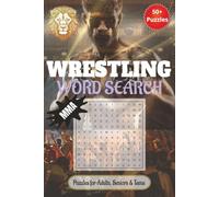 Wrestling Word Search Puzzle Book: WrestleWord Mania: The Ultimate Wrestling Word Search Challenge with Easy to Read Print Featuring Legends, Moves, ... 50+ puzzles .. Gift for Vacations & Holidays