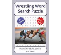 Wrestling Word Search Puzzle: Word searches about Wrestling, with easy to read print | 6 x 9 inches. 110 pages | 50+ puzzles _ Gifts for Vacations, Holidays. (Sports Series Word Search Puzzles)