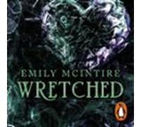 Wretched (nunca Jamás 3) (audiolibro)