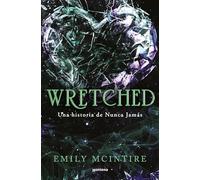 Wretched (nunca Jamás 3)