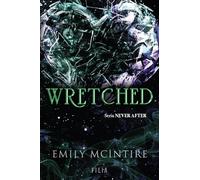 Wretched: Seria Never After