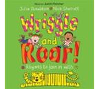 wriggle and roar! (audiolibro)