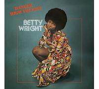 Wright,Betty - Danger High Voltage [Vinilo]